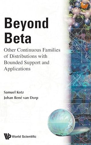 Beyond Beta: Other Continuous Families Of Distributions With Bounded Support And Applications