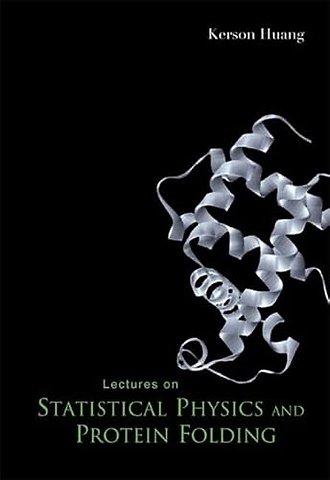 Lectures On Statistical Physics And Protein Folding