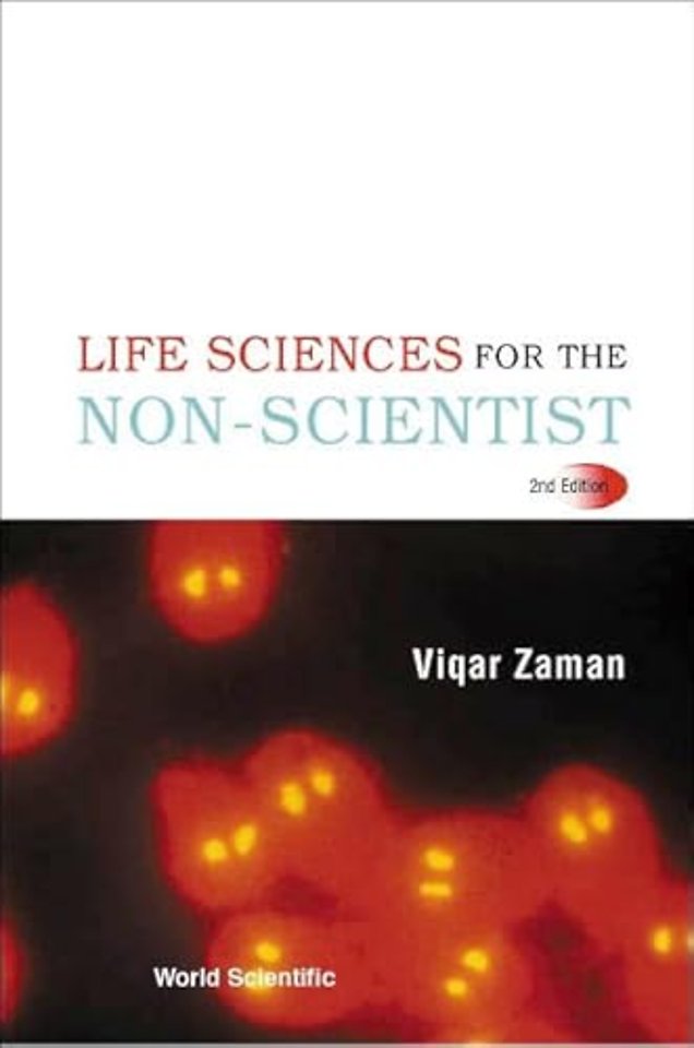 Life Sciences For The Non-scientist (2nd Edition)
