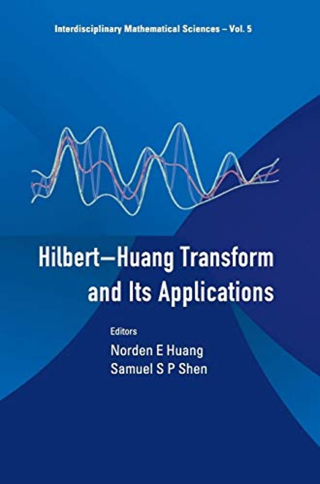 Hilbert-huang Transform And Its Applications