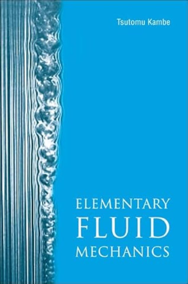 Elementary Fluid Mechanics