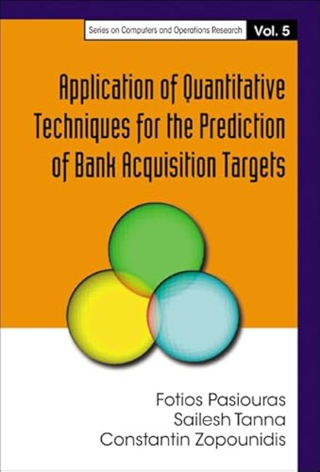 Application Of Quantitative Techniques For The Prediction Of Bank Acquisition Targets