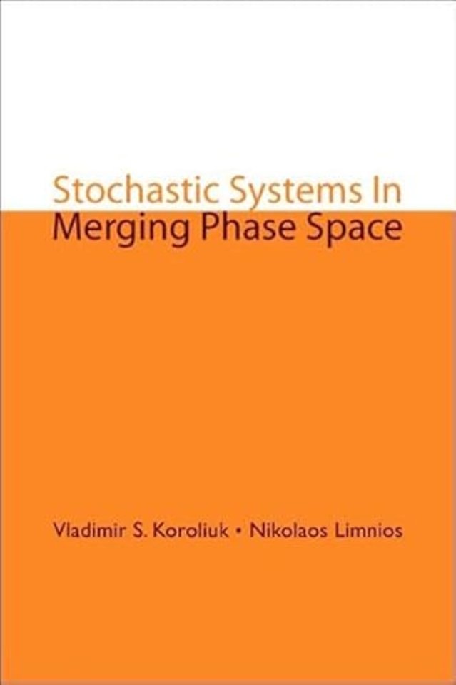 Stochastic Systems In Merging Phase Space