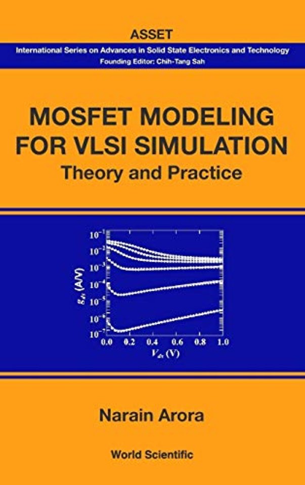 Mosfet Modeling For Vlsi Simulation: Theory And Practice