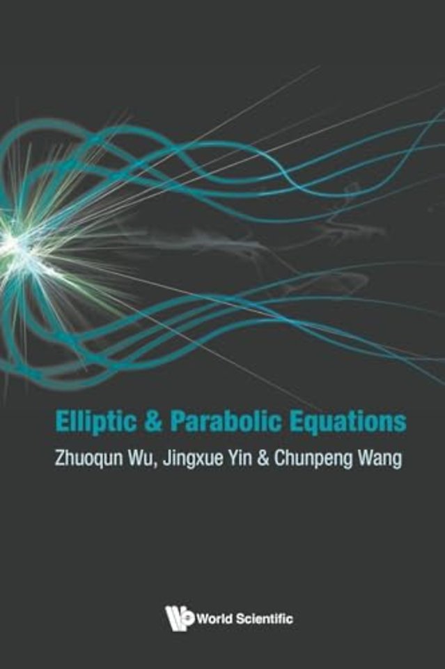 Elliptic And Parabolic Equations
