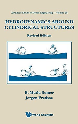 Hydrodynamics Around Cylindrical Structures (Revised Edition)
