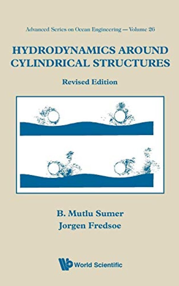 Hydrodynamics Around Cylindrical Structures (Revised Edition)