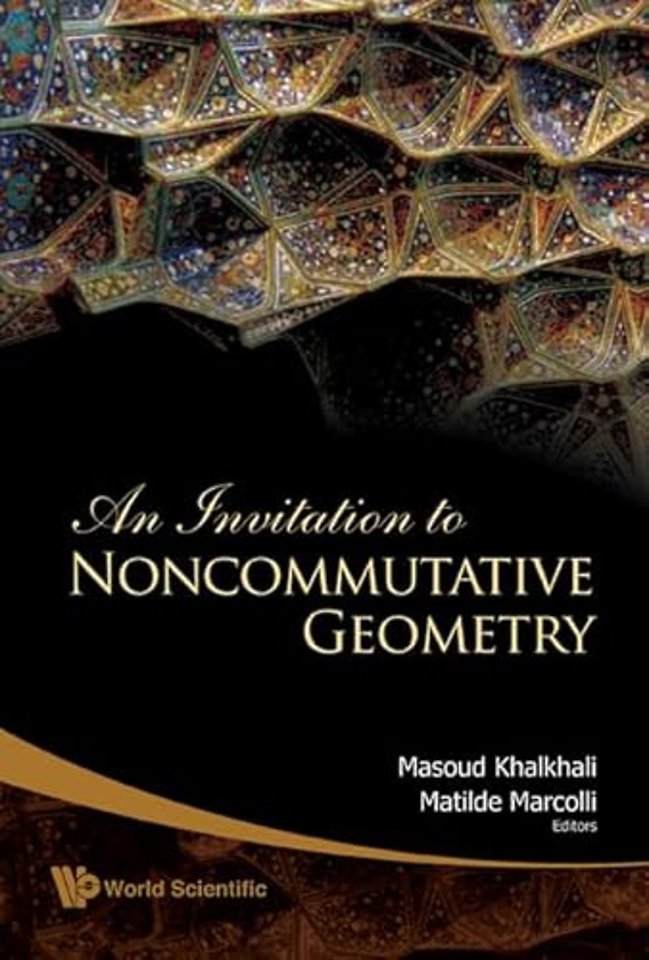 Invitation To Noncommutative Geometry, An