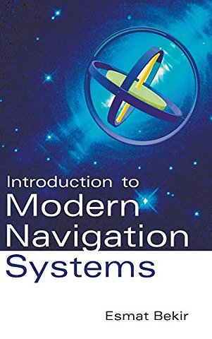 Introduction To Modern Navigation Systems