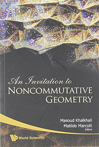 Invitation To Noncommutative Geometry, An