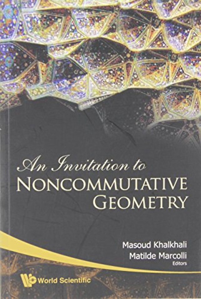Invitation To Noncommutative Geometry, An