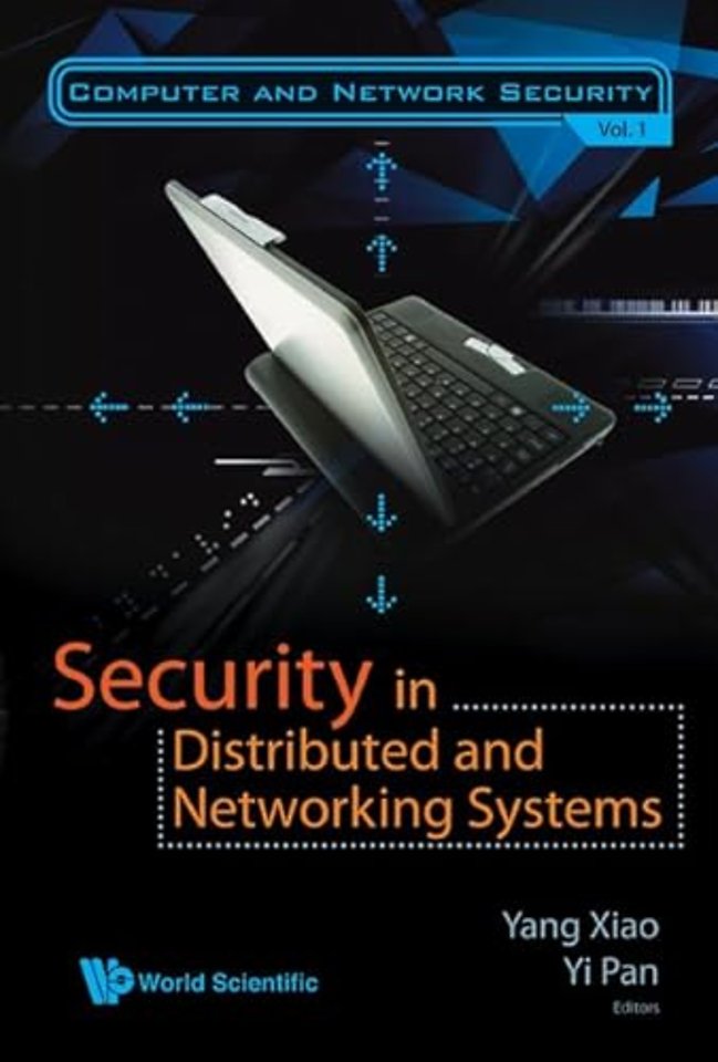 Security In Distributed And Networking Systems
