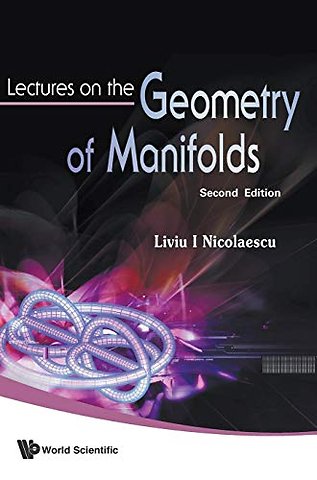 Lectures On The Geometry Of Manifolds (2nd Edition)