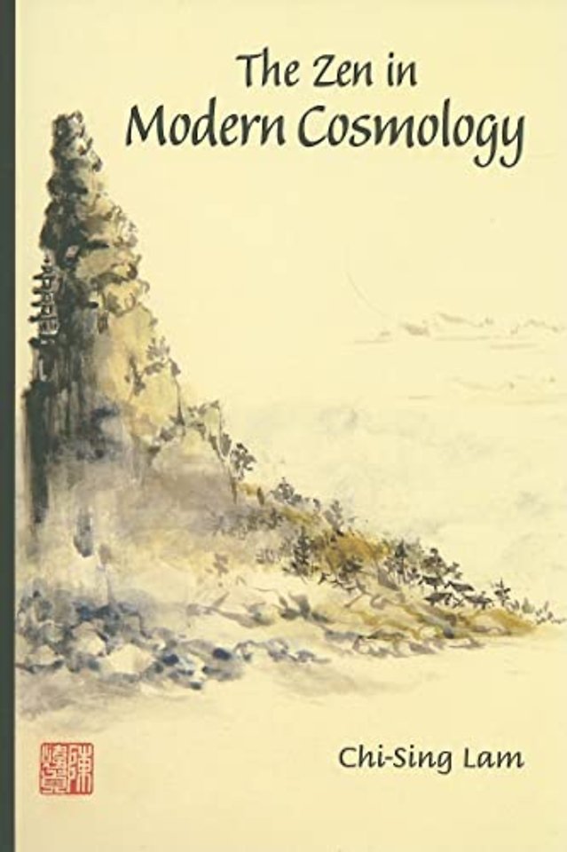 Zen In Modern Cosmology, The