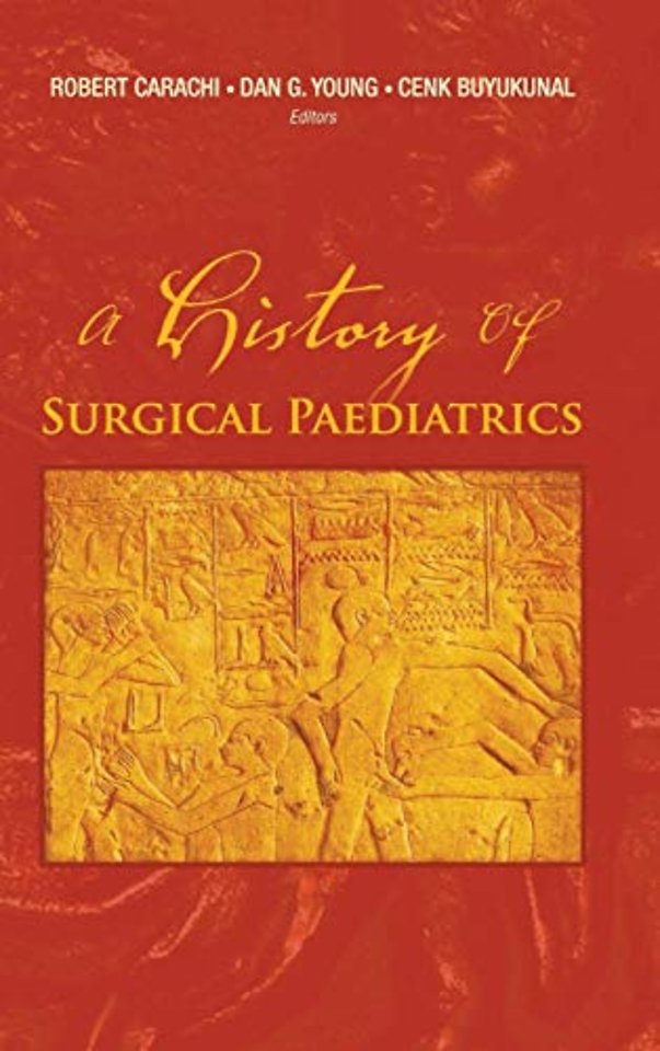 History Of Surgical Paediatrics, A