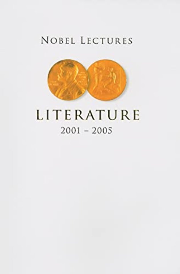 Nobel Lectures In Literature (2001-2005)