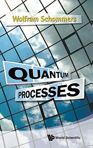 Quantum Processes