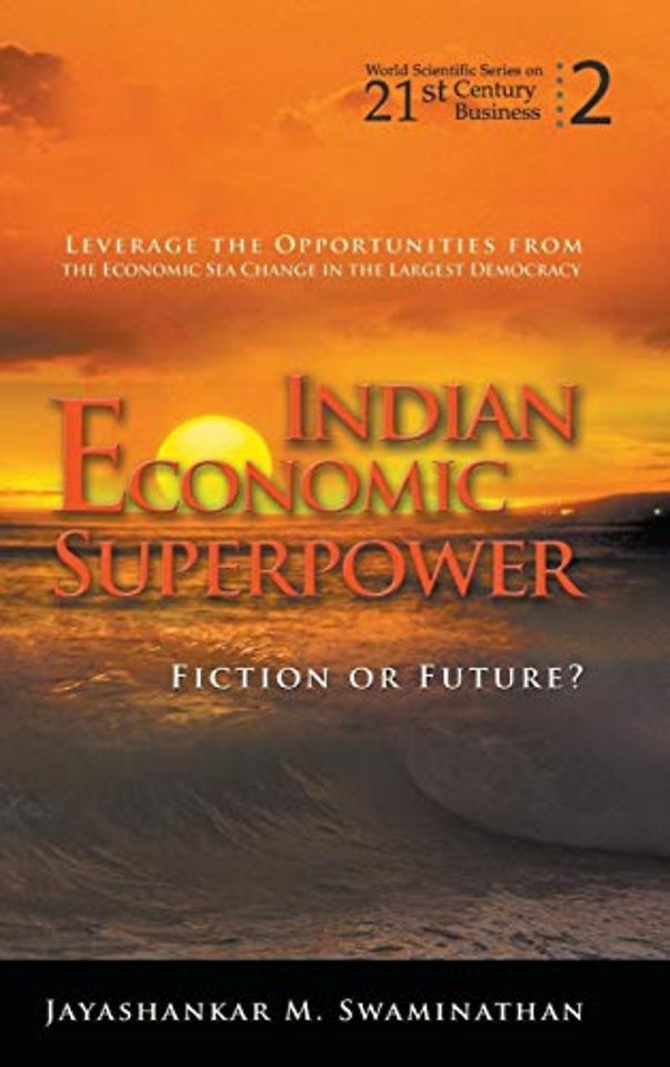 Indian Economic Superpower: Fiction Or Future