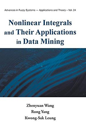 Nonlinear Integrals And Their Applications In Data Mining