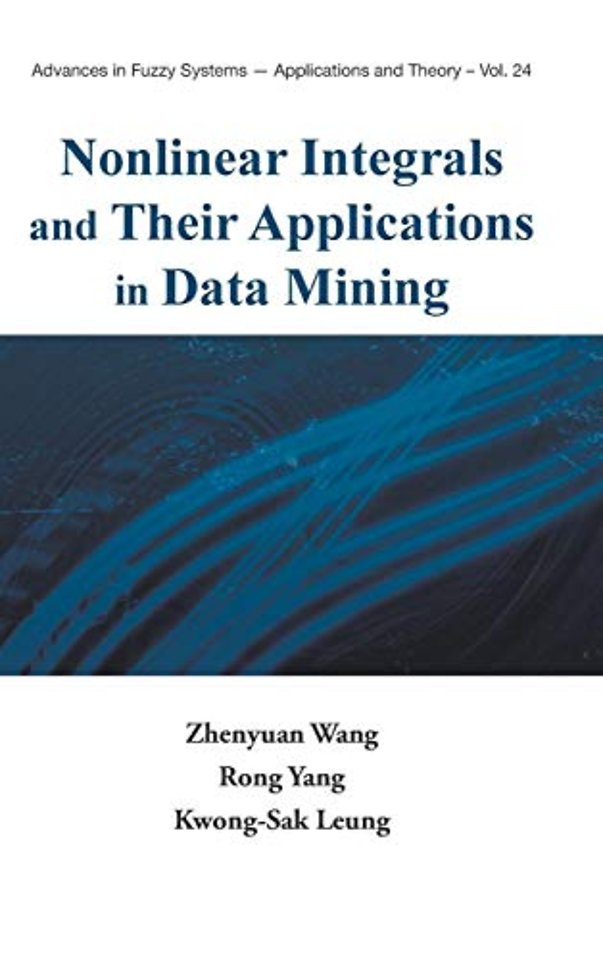 Nonlinear Integrals And Their Applications In Data Mining