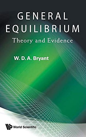 General Equilibrium: Theory And Evidence