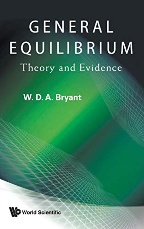 General Equilibrium: Theory And Evidence