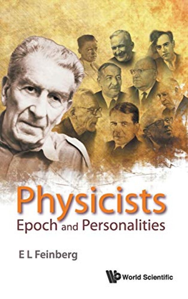 Physicists: Epoch And Personalities