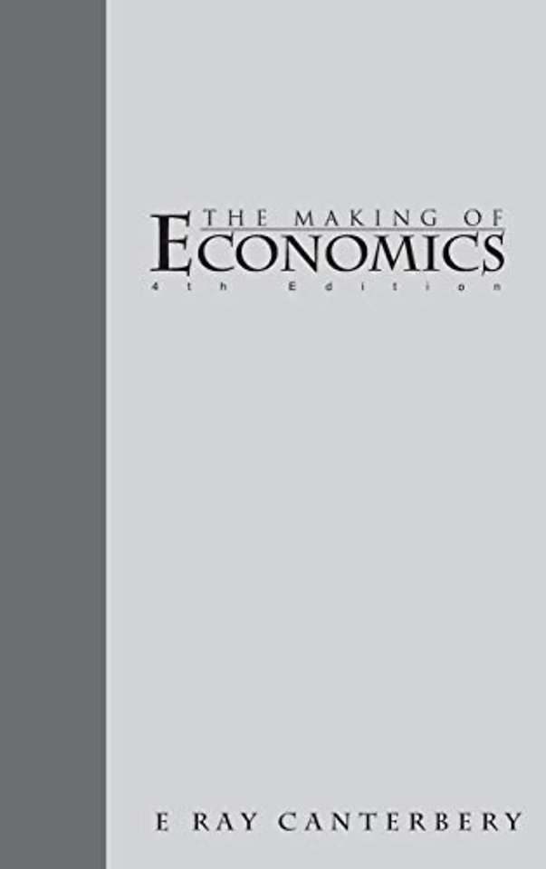Making Of Economics, The (4th Edition) - Volume Ii: The Modern Superstructure