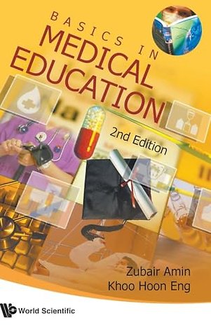 Basics In Medical Education (2nd Edition)