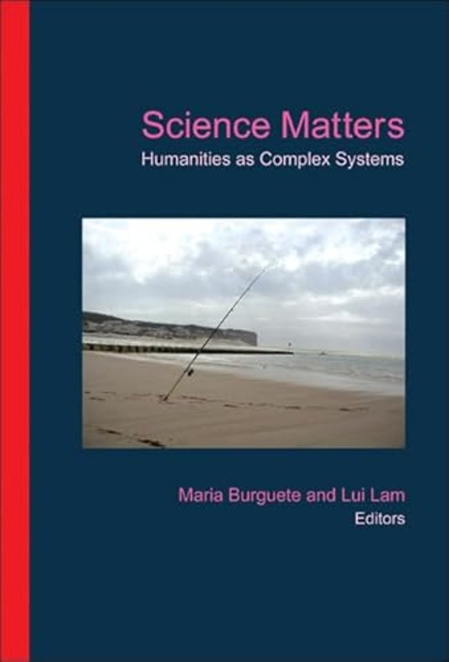 Science Matters: Humanities As Complex Systems