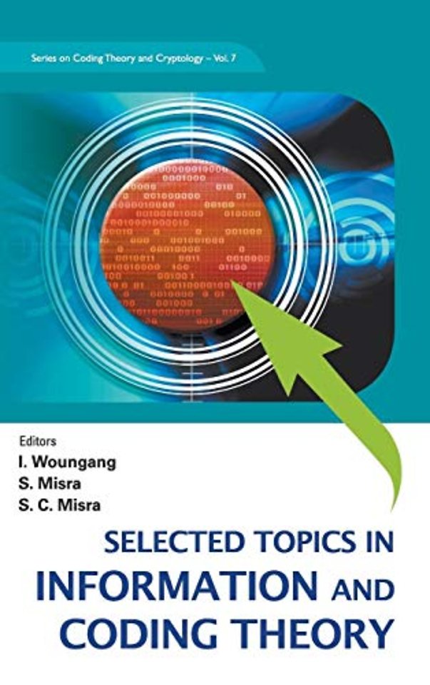 Selected Topics In Information And Coding Theory