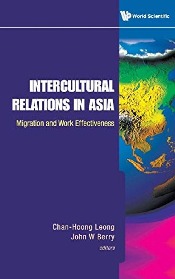 Intercultural Relations In Asia: Migration And Work Effectiveness