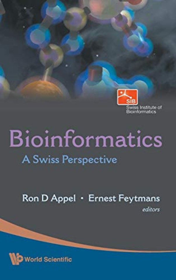 Bioinformatics: A Swiss Perspective