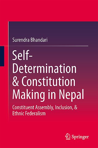Self-Determination & Constitution Making in Nepal