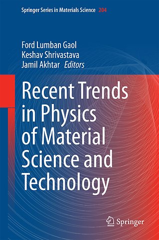 Recent Trends in Physics of Material Science and Technology