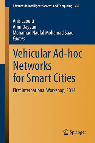 Vehicular Ad-hoc Networks for Smart Cities