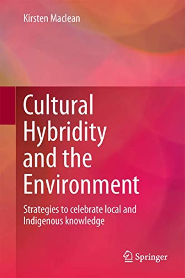 Cultural Hybridity and the Environment