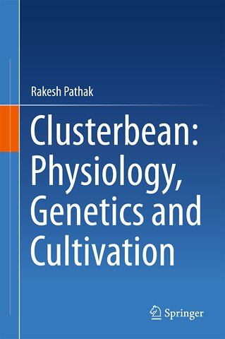 Clusterbean: Physiology, Genetics and Cultivation