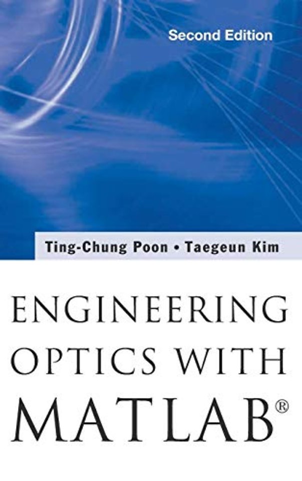 Engineering Optics With MatlabA®