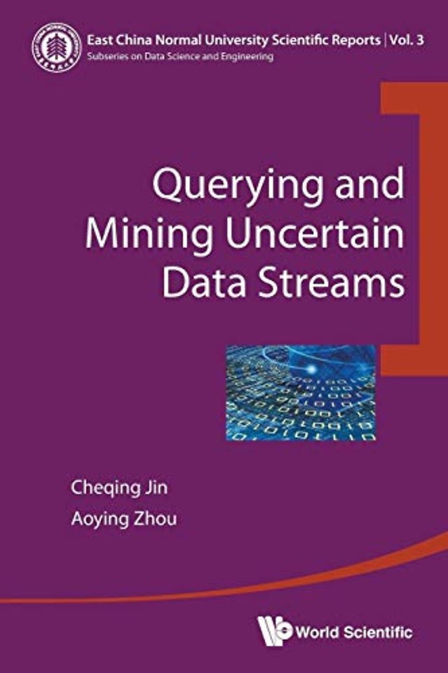 Querying And Mining Uncertain Data Streams