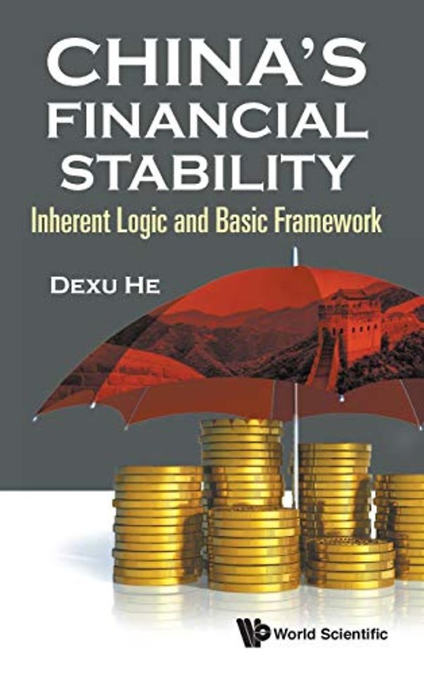 China's Financial Stability: Inherent Logic And Basic Framework