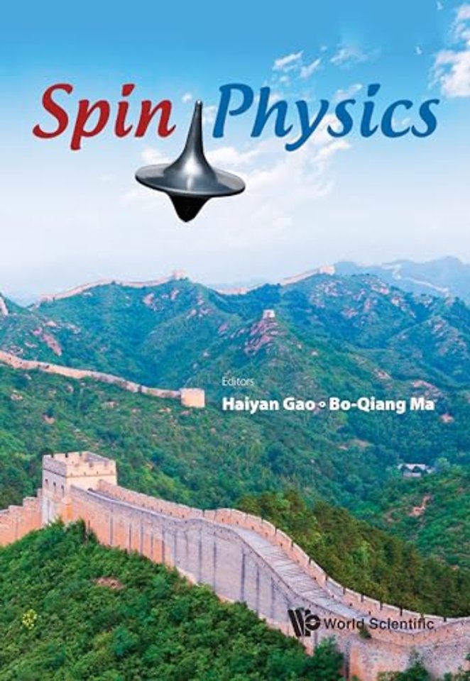 Spin Physics - Selected Papers From The 21st International Symposium (Spin2014)
