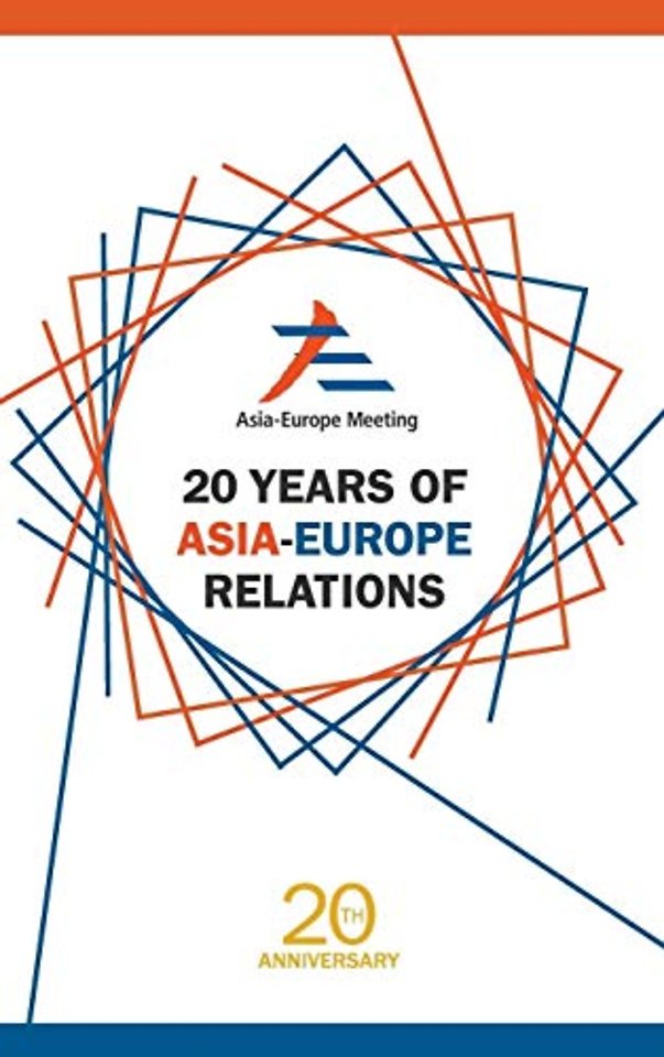 20 Years Of Asia-europe Relations