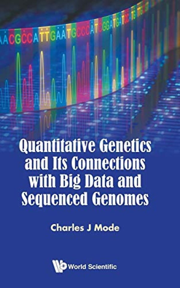 Quantitative Genetics And Its Connections With Big Data And Sequenced Genomes
