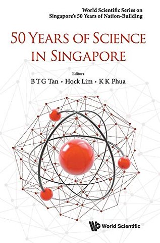 50 Years Of Science In Singapore