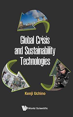 Global Crisis And Sustainability Technologies