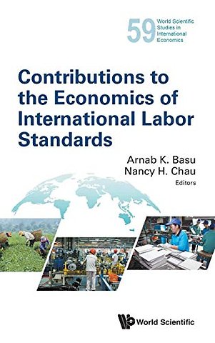 Contributions To The Economics Of International Labor Standards