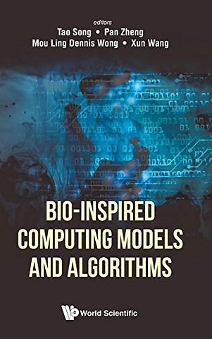 Bio-inspired Computing Models And Algorithms