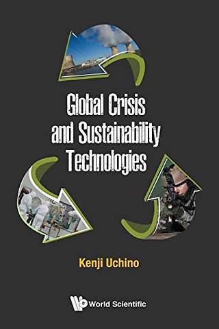 Global Crisis And Sustainability Technologies