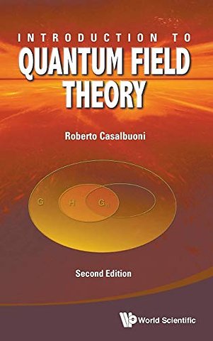 Introduction To Quantum Field Theory